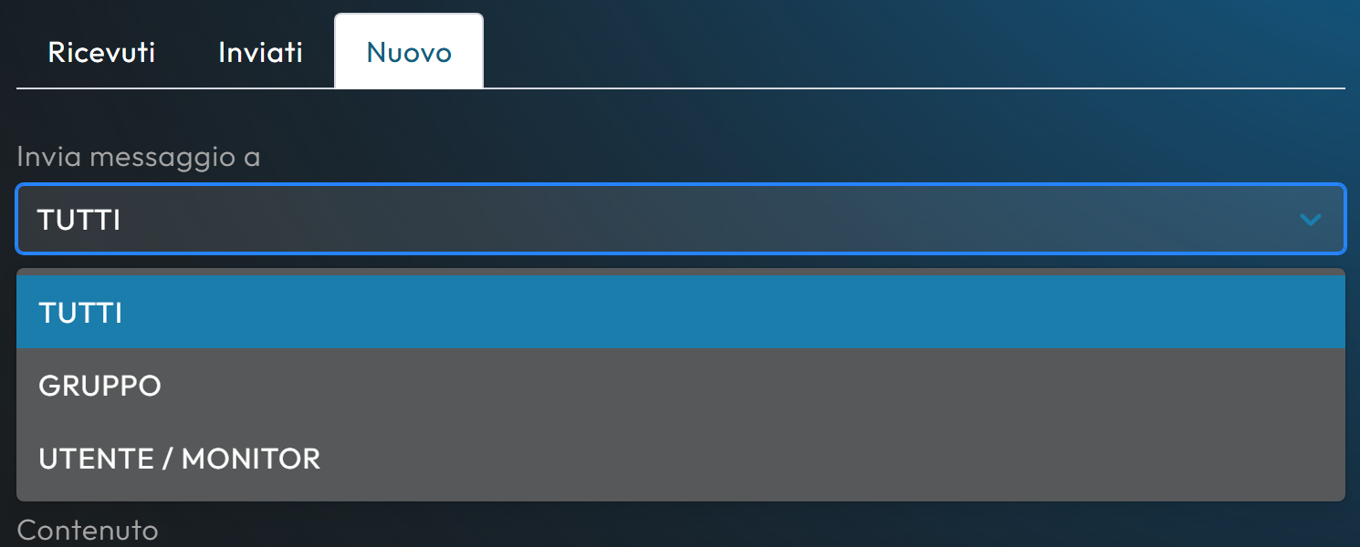 Il menu Invia messaggio a con le voci TUTTI, GRUPPO e UTENTE / MONITOR